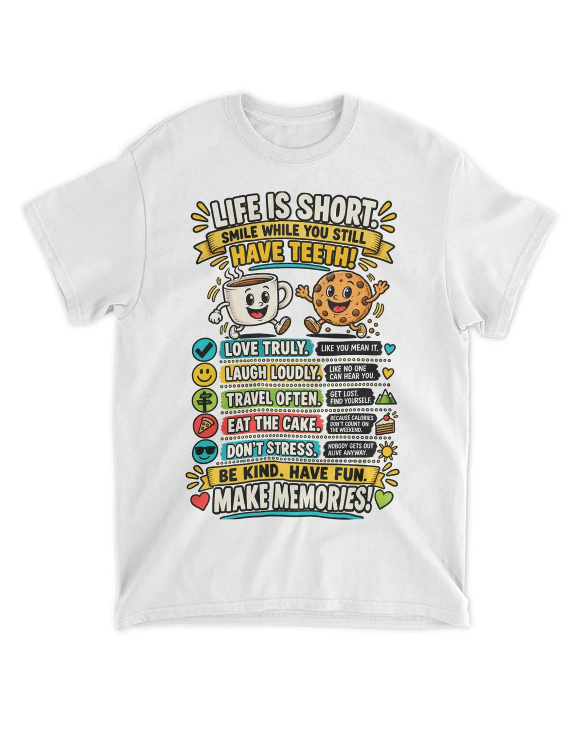 Life is short T-Shirt