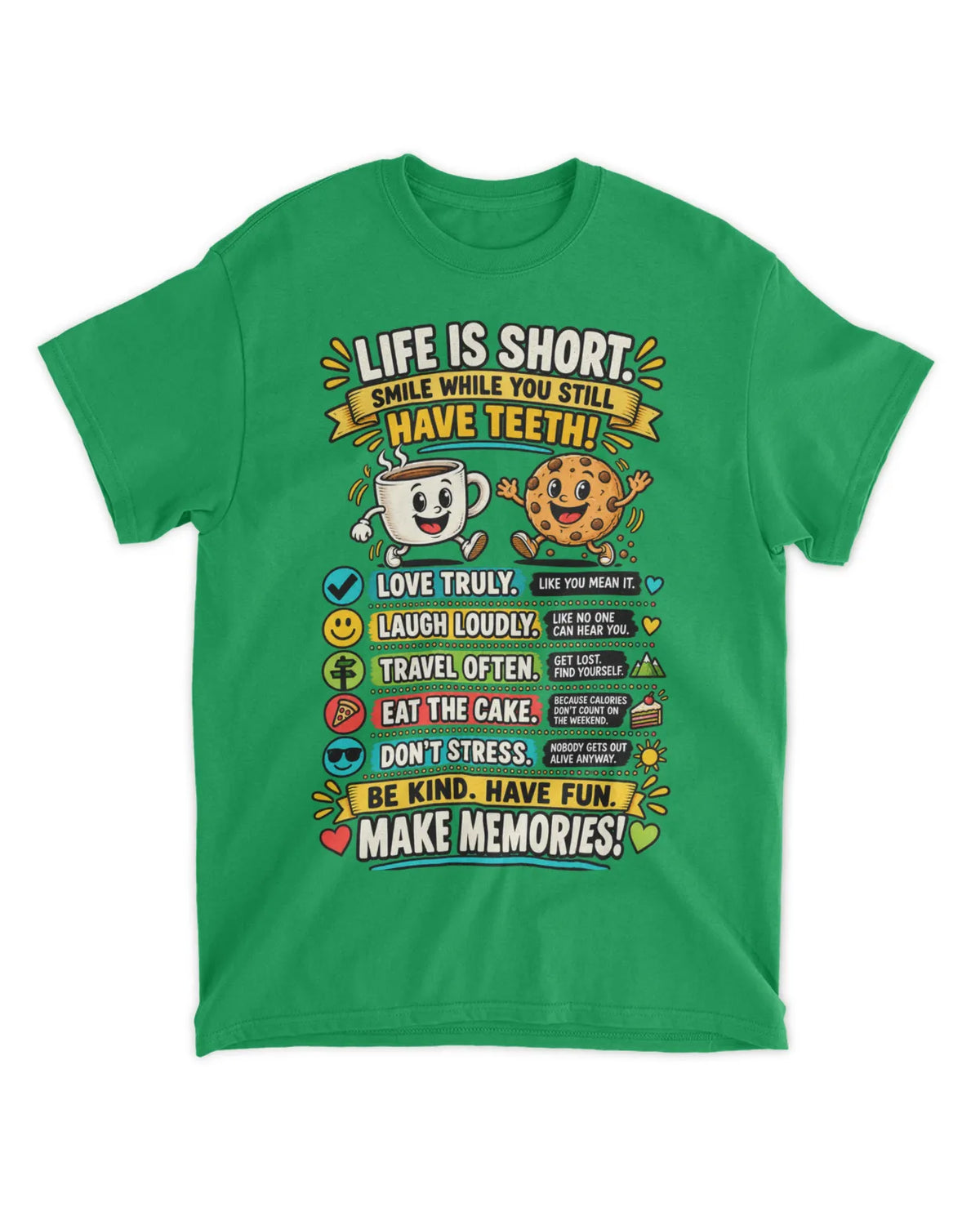 Life is short T-Shirt